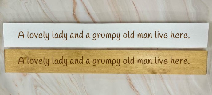 A Lovely Lady And A Grumpy Old Man Live Here – 80cm Rustic Wooden Sign