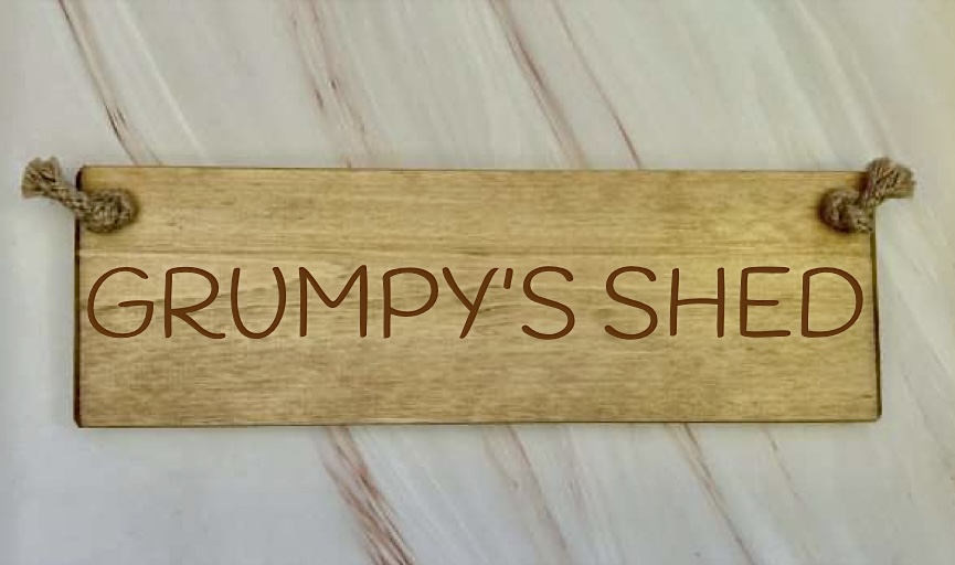 Grumpy’s Shed  – 30cm Rustic Wooden Sign