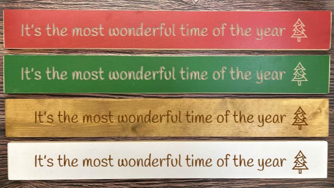 Its The Most Wonderful Time Of Year – 80cm Rustic Wooden Sign