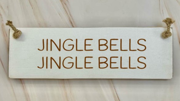 Jingle Bells…..Jingle Bells – 30cm Rustic Wooden Sign