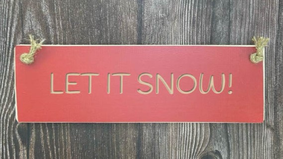 Let It Snow – 30cm Rustic Wooden Sign