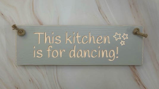 This Kitchen Is For Dancing  – 30cm Rustic Wooden Sign