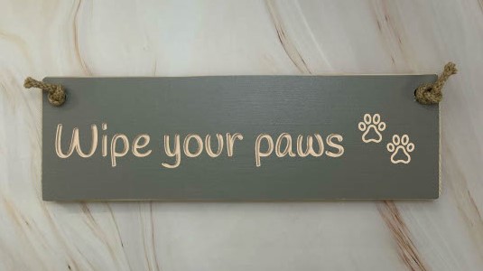 Wipe Your Paws  – 30cm Rustic Wooden Sign